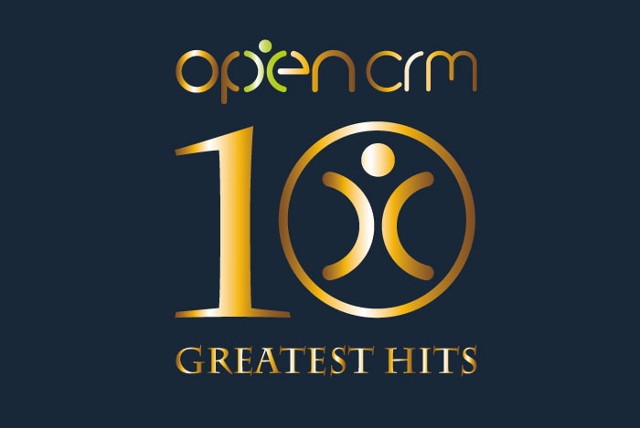 OpenCRM Top 10 Greatest Hits